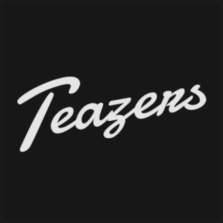 Teazers